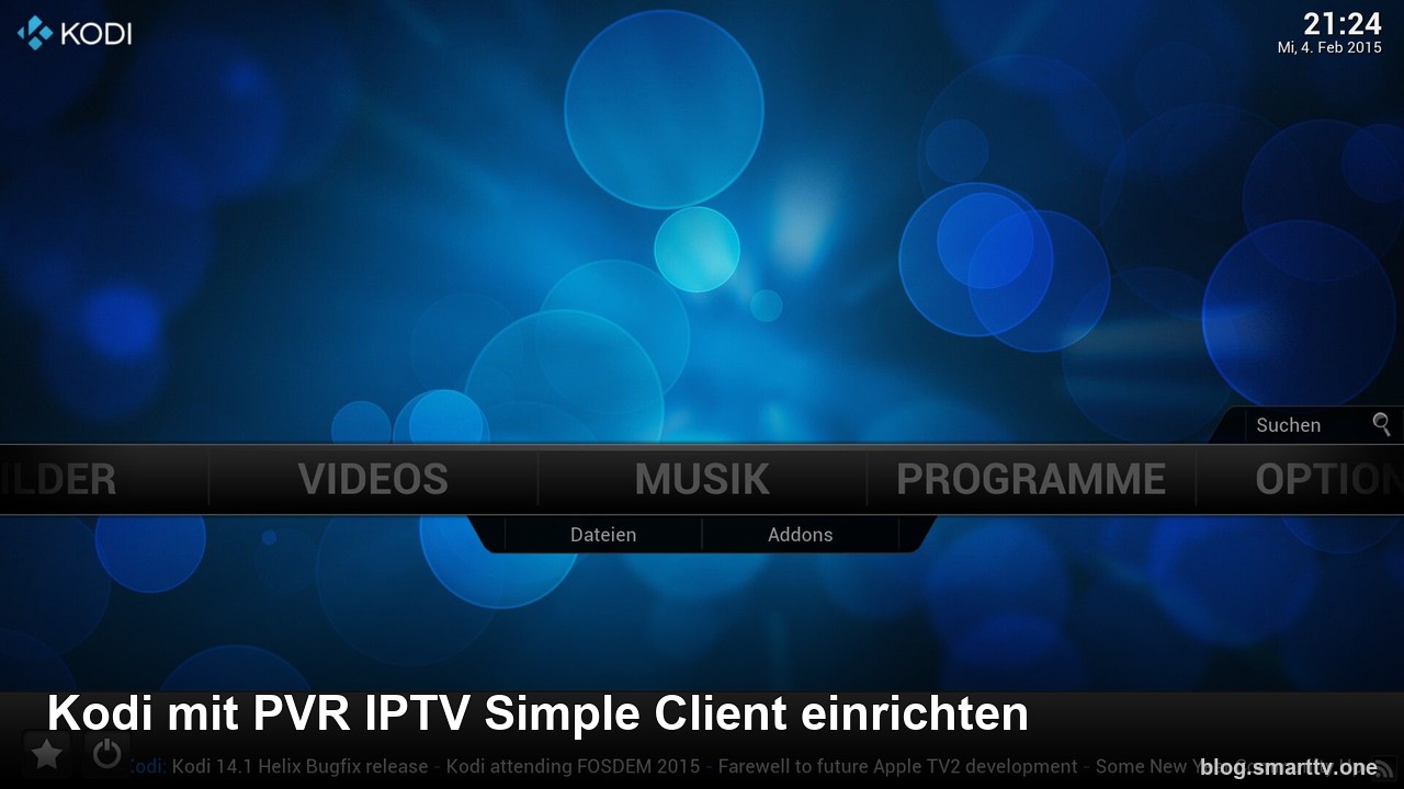 Kodi mit PVR IPTV Simple Client einrichten